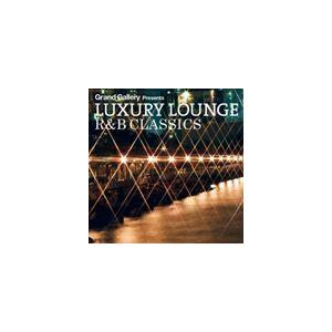 LUXURY LOUNGE R＆B CLASSICS [CD]