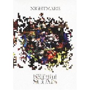 NIGHTMARE TOUR 2013 beautiful SCUMS [DVD]