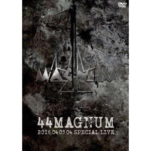 44MAGNUM 2016 04 03 04 SPECIAL LIVE [DVD]