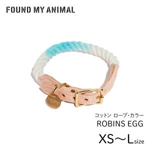 FOUND MY ANIMAL ファウンドマイアニマル ロープ・カラー ROBINS EGG／ロビンズエッグ 首輪 犬 猫｜starry
