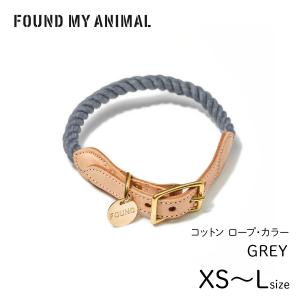 FOUND MY ANIMAL ファウンドマイアニマル ロープ・カラー GREY／グレー 首輪 犬 猫｜starry