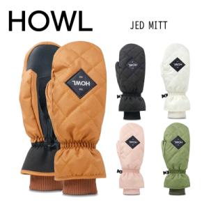22-23モデル HOWL ハウル スノーボード グローブ JED MITT ジェドミトン サイズ S M L XL 手袋 ミトングローブ 防寒 型落ち 旧モデル｜steep-line