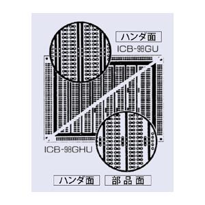 サンハヤト 基板  ICB-98GU   ユニバーサル基板　片面・ガラスエポキシ1.6t・232×1...