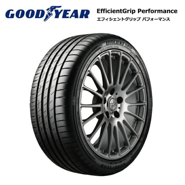 グッドイヤータイヤ 225/55R16 95W エフィシェントグリップ パフォーマンス 1本価格 サ...