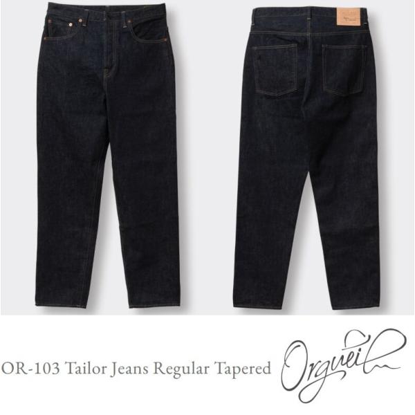 ORGUEIL Tailor Jeans Regular Tapered OR-103 テーラージー...