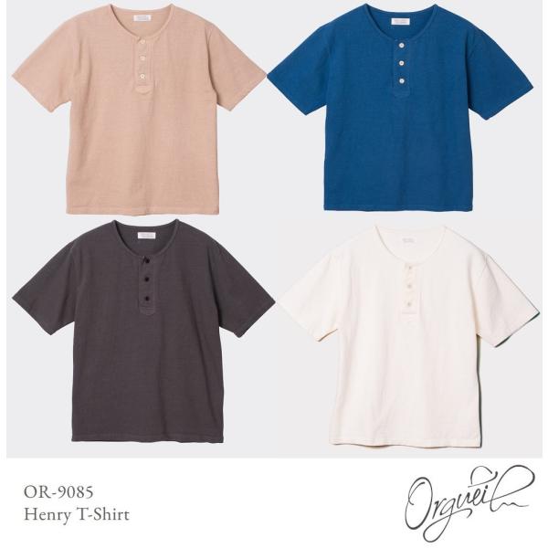 ORGUEIL Henry T-Shirt OR-9085 ヘンリーＴシャツ オルゲイユ 通販 ヘン...