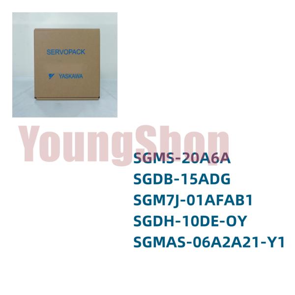 新品 SGMS-20A6A SGDB-15ADG SGM7J-01AFAB1 SGDH-10DE-O...
