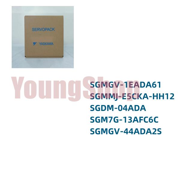 新品 SGMGV-1EADA61 SGMMJ-E5CKA-HH12 SGDM-04ADA SGM7G...