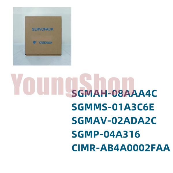 新品    SGMAH-08AAA4C SGMMS-01A3C6E SGMAV-02ADA2C SG...