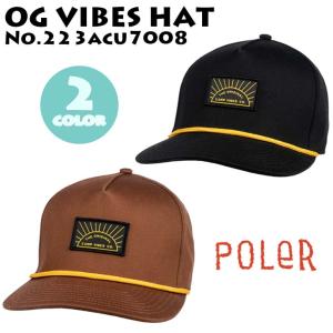 POLeR ポーラー キャップ OG VIBES HAT 帽子 キャンプ ワッペン メンズ レディース ユニセックス アウトドア 日本正規品｜stradiy