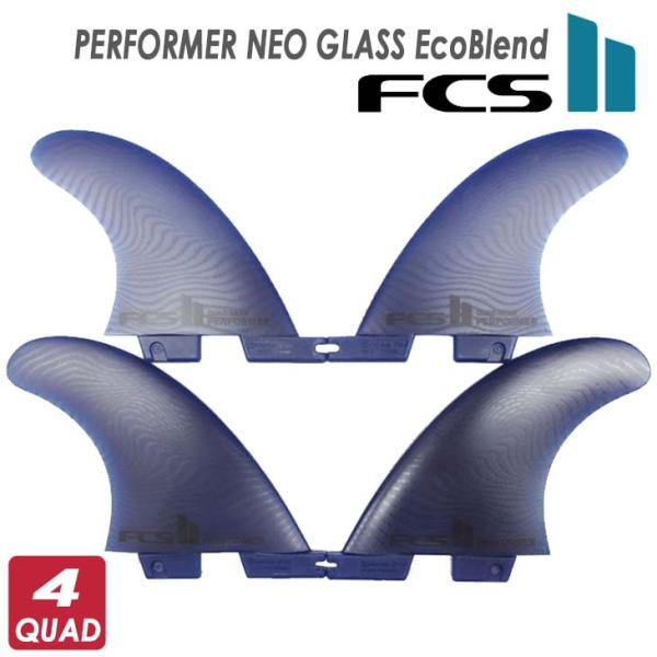 24 FCS2 フィン PERFORMER NEO GLASS EcoBlend QUAD パフォー...