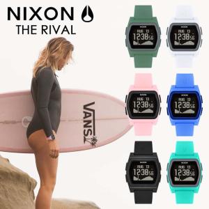 NIXON ニクソン 腕時計 サーフウォッチ メンズ レディース ユニセックス THE RIVAL ライバル 耐衝撃 超耐水 サーフィン オンライン正規取扱店 日本正規品