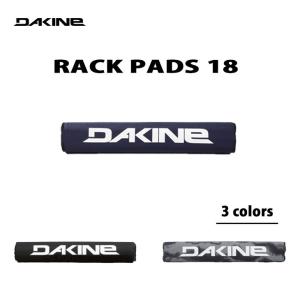 21 DAKINE ダカイン ルーフキャリアパッド RACK PADS 18" ルーフ ルーフキャリア サーフィン 日本正規品