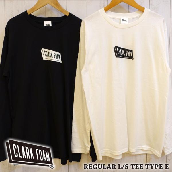 CLARK FOAM クラークフォーム ロンT REGULAR L/S TEE TYPE E 長袖 ...