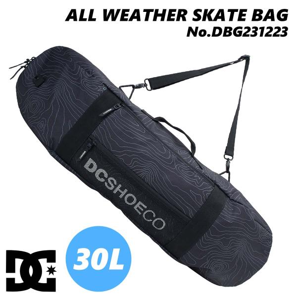 23 DC ディーシー スケートバッグ ALL WEATHER SKATE BAG かばん 鞄 スケ...