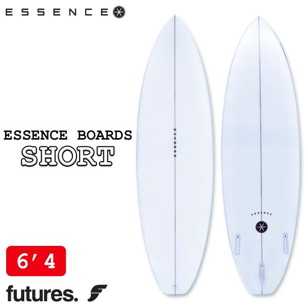 ESSENCE BOARD エッセンス サーフボード SHORT 6'4 フューチャー EPS FU...