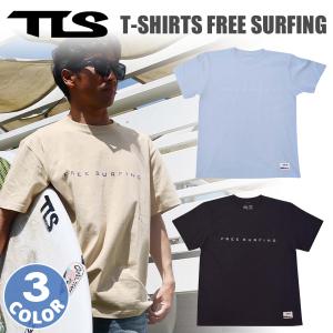 24 TLS TOOLS トゥールス Tシャツ T-SHIRTS FREE SURFING フリーサーフィン 半袖 メンズ コットン 綿 マリンスポーツ サーフィン ユニセックス 日本正規品｜オーシャン スポーツ