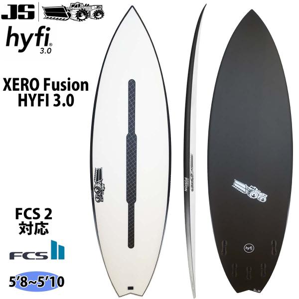 JS SURFBOARD サーフボード 板 ゼロフュージョン ハイフ XERO Fusion HYF...