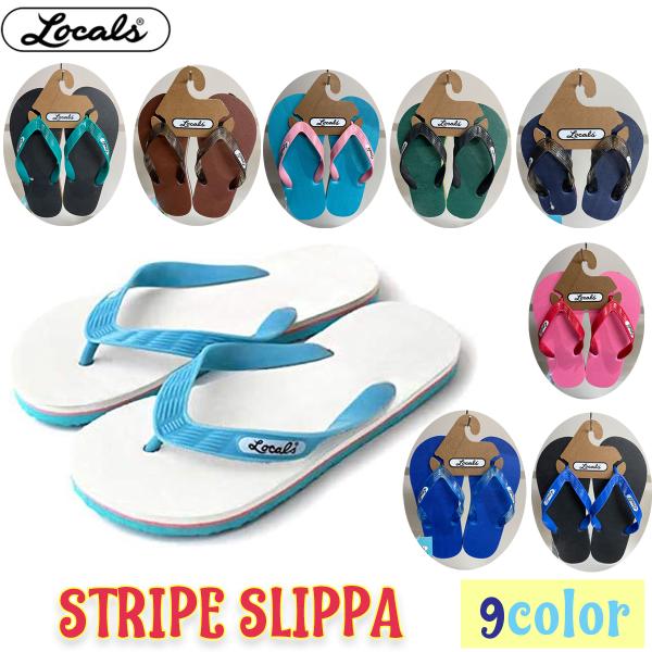 24 LOCALS Locals ローカルズ ビーチサンダル STRIPE SLIPPA ビーサン ...