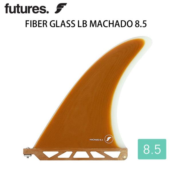 FUTURES フューチャー ロングボード フィン FIBER GLASS LB MACHADO 8...