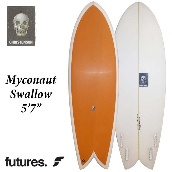 CHRISTENSON SURFBOARD クリステンソン サーフボード Myconaut Swal...