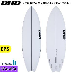 24 DHD PHOENIX SWALLOW TAIL フェニックス スワローテール EPS FCS2 サーフボード 2024年 日本正規品