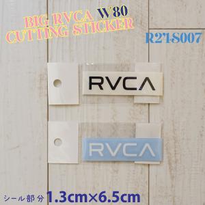RVCA ルーカ シール ステッカー BIG RVCA W80 CUTTING STICKER ロゴステッカー カッティング ロゴ サーフィン サーフボード 品番 R24S007 日本正規品