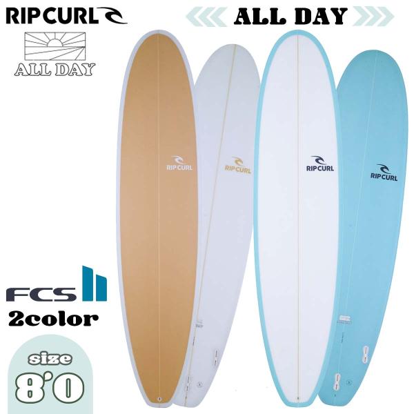 25 RIP CURL リップカール サーフボード オールデイ ファンボード 板 ALL DAY 8...