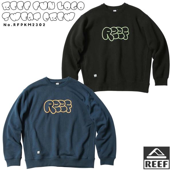 23 REEF リーフ トレーナー FUN LOGO SWEAT CREW スウェット スエット 長...