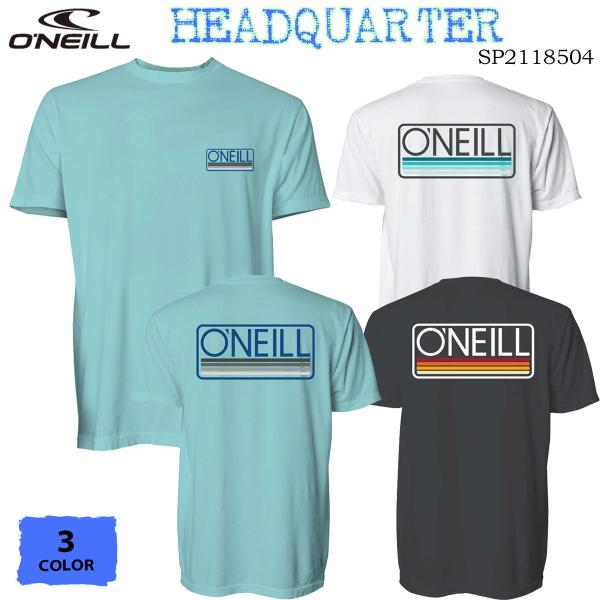 23 SS ONEILL オニール Tシャツ HEADQUARTER ヘッドクォーター 半袖 メンズ...