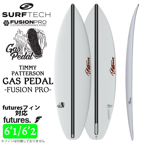 SURFTECH サーフテック サーフボード GAS PEDAL ガスペダル Timmy Patte...