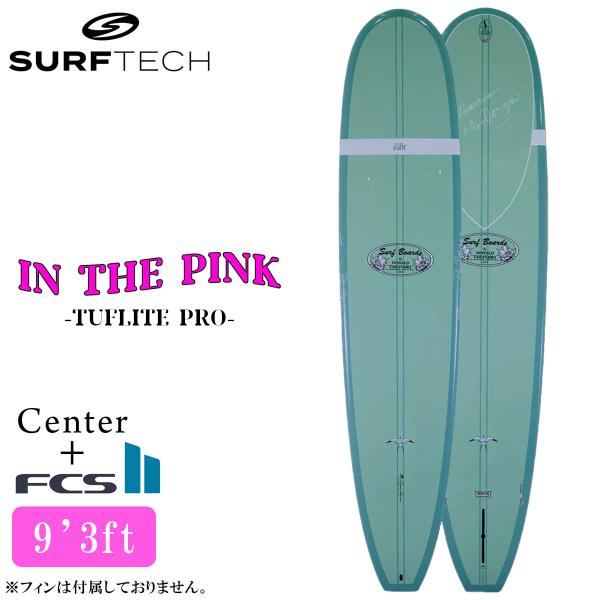 26 SURFTECH サーフテック サーフボード IN THE PINK 9'3 9.3 ロングボ...