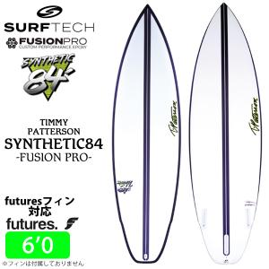 SURFTECH サーフテック サーフボード SYNTHETIC 84 シンセティック