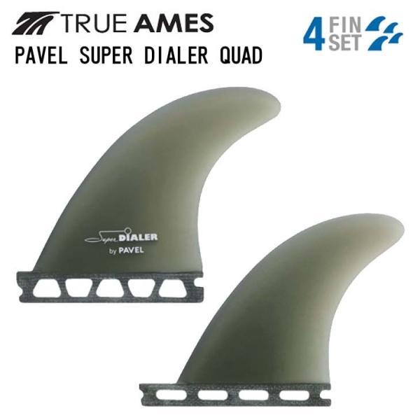 TRUE AMES トゥルーアムス フィン PAVEL SUPER DIALER QUAD パベル ...