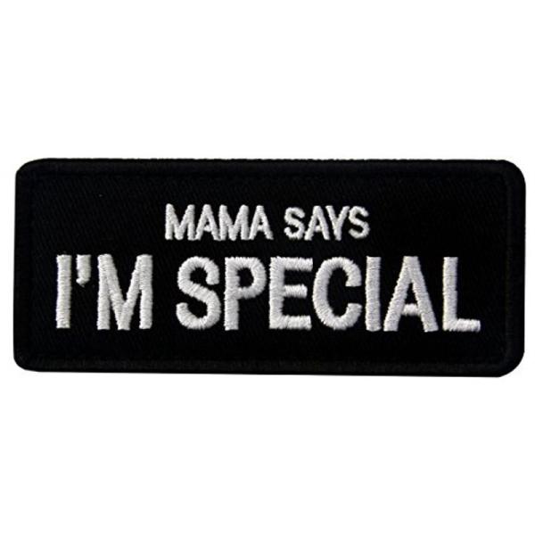 Mama Says I&apos;m Special ママは私が特別だと言う 刺繍入りマジックテープワッペン