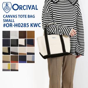 オーシバル バッグ トート キャンバス トートバッグ OR-H0285KWC カバン ORCIVAL 2026AW新色 レディース 鞄 おしゃれ ミニトート 送料無料 一部セール 爆買