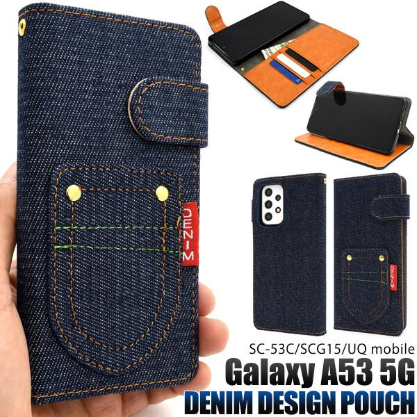 galaxy a53 ケース 手帳型 デニム デニムケース sc-53c scg15 手帳型ケース ...