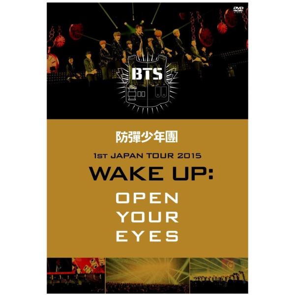 防弾少年団 1st JAPAN TOUR 2015 WAKE UP:OPEN YOUR EYES D...