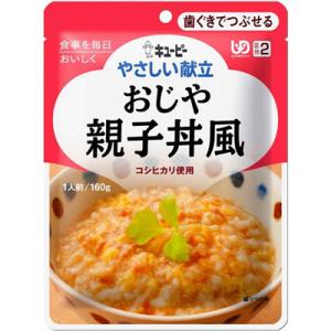 ◆キューピーやさしい献立 Y2-3 おじや 親子丼風 160g 【6個セット】