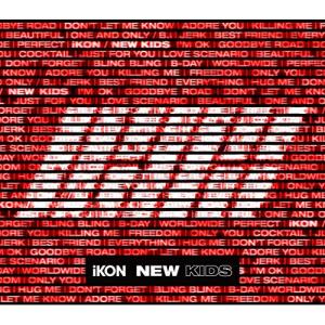 CD/iKON/NEW KIDS (2CD+2Blu-ray(スマプラ対応)) (初回生産限定盤)