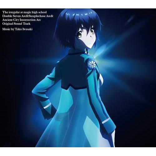 CD/Taku Iwasaki/魔法科高校の劣等生 ダブルセブン編&amp;スティープルチェース編&amp;古都内乱...