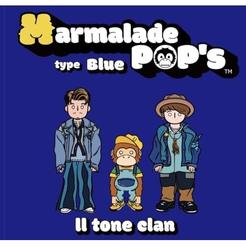 CD/II tone clan/Marmalade POP's type Blue