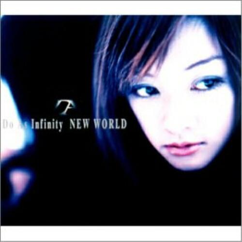 CD/Do As Infinity/NEW WORLD