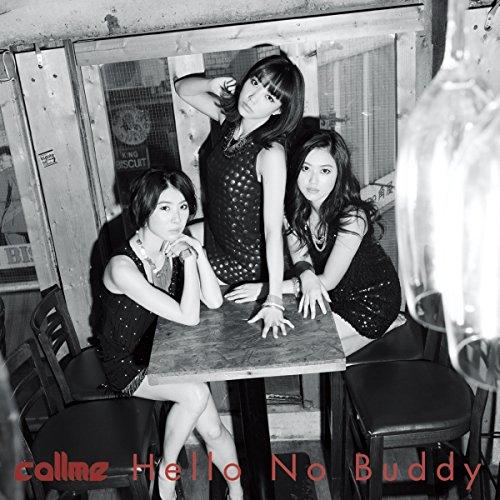 CD/callme/Hello No Buddy (CD+Blu-ray) (Type-B)