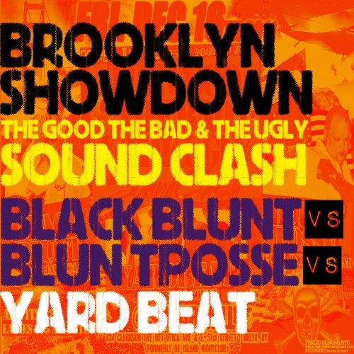 CD/YARD BEAT/BROOKLYN SHOWDOWN -THE GOOD THE BAD &amp;...