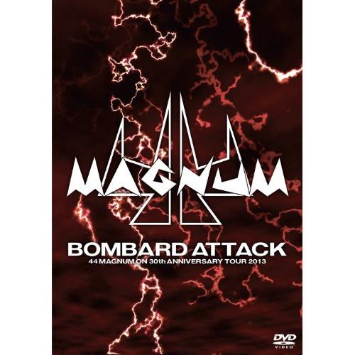 DVD/44MAGNUM/BOMBARD ATTACK -44MAGNUM ON 30th ANNI...