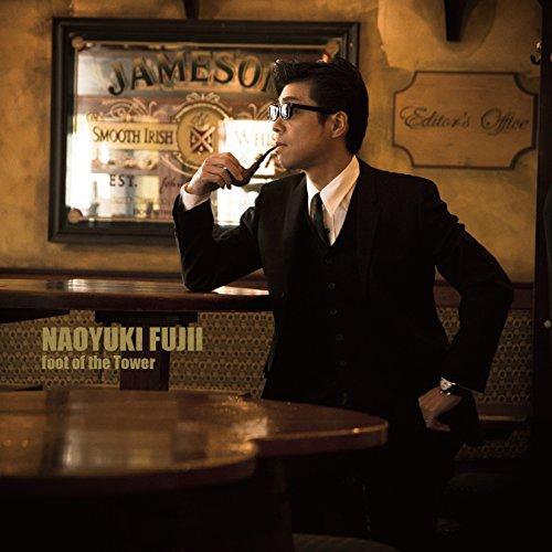 CD/NAOYUKI FUJII/foot of the Tower