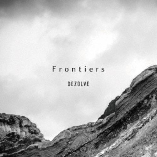 CD/DEZOLVE/Frontiers
