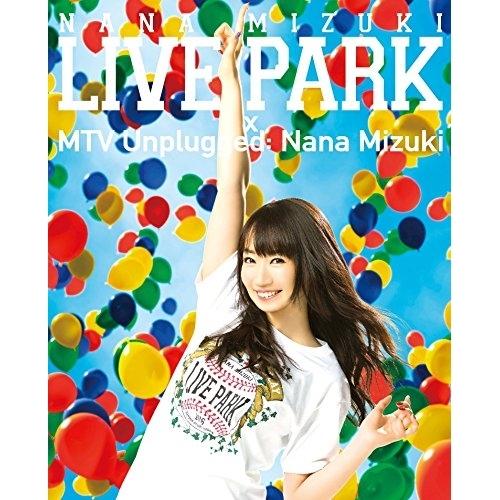 BD/水樹奈々/NANA MIZUKI LIVE PARK × MTV Unplugged: Nan...