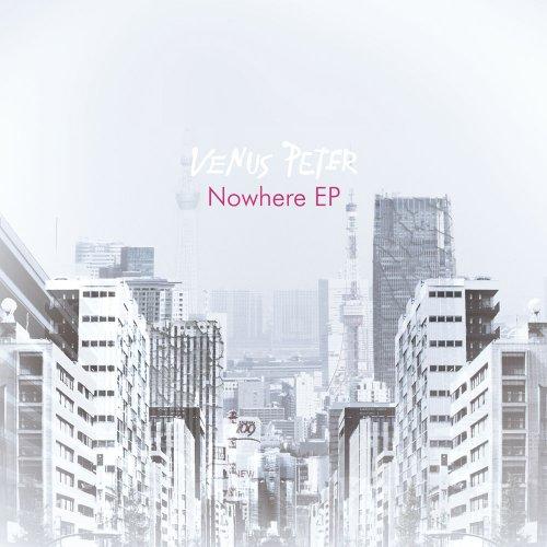 CD/VENUS PETER/Nowhere EP